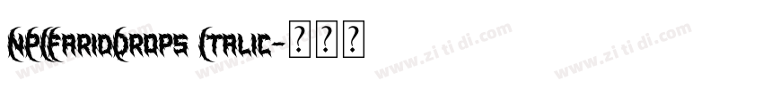 NPIFaridDrops Italic字体转换